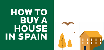 How to buy a house in Spain